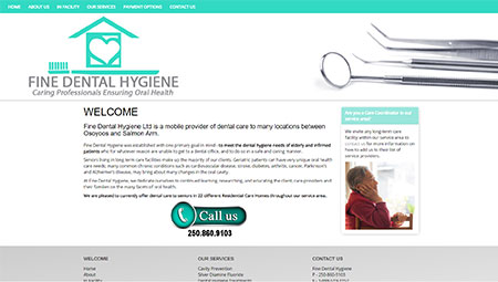Fine Dental Hygiene, serving residents in long-term care facilities throughout the Okanagan Valley